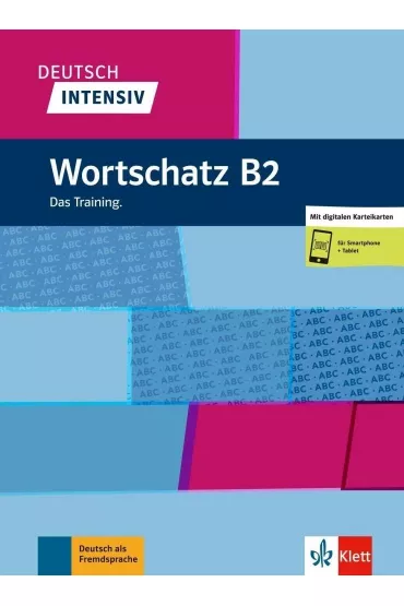 Deutsch Intensiv. Wortschatz B2 LEKTORKLETT