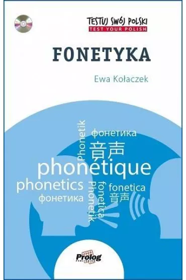 Testuj sw�j Polski Fonetyka - Ewa Ko�aczek