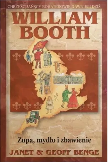 William Booth - Zupa myd�o i zbawienie