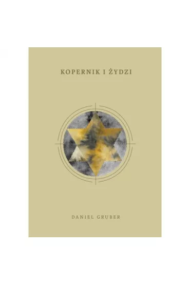 Kopernik i �ydzi - Daniel Gruber