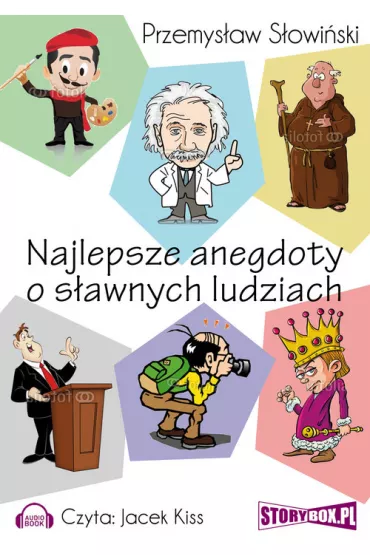 Audiobook Najlepsze anegdoty o s�awnych ludziach CD - Przemys�aw S�owi�ski