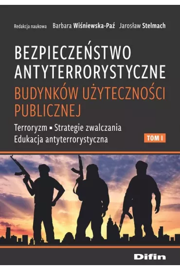 Bezpiecze�stwo antyterrorystyczne budynk�w T.1