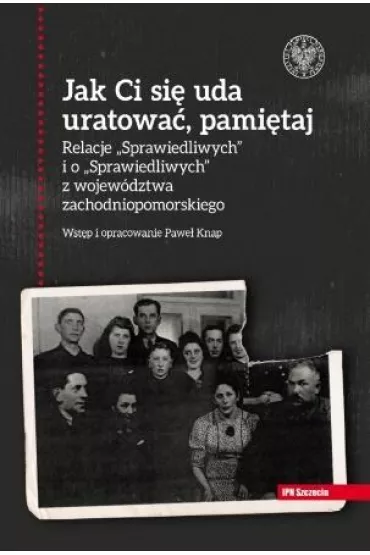Jak Ci si� uda uratowa�, pami�taj! - Pawe� Knap