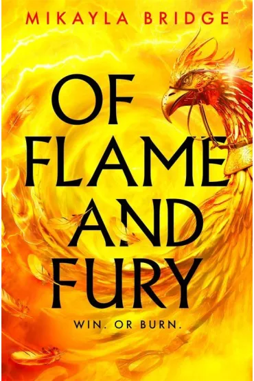 Of Flame and Fury - Mikayla  Bridge