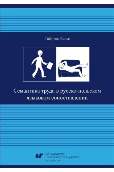 Semantyka pracy w aspekcie konfrontatywnym... - Gabriela Wilk