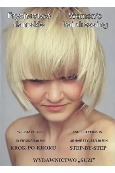 Fryzjerstwo damskie DVD SUZI - Beata Wach-Mi�kowska, Zuzanna Sumirska