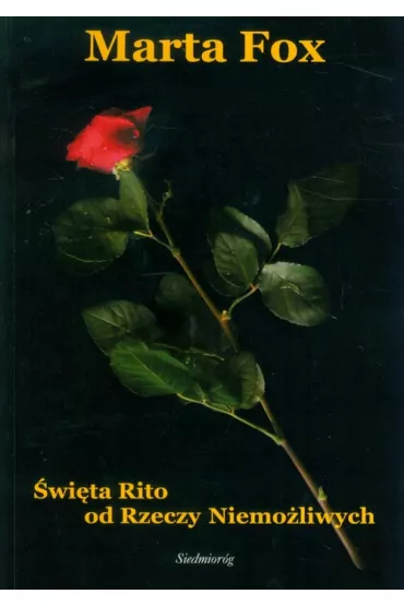 �wi�ta Rito od Rzeczy Niemo�liwych - Marta Fox