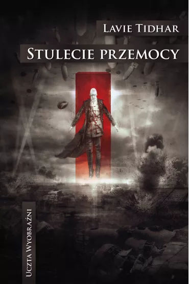 eBook Stulecie przemocy mobi epub - Lavie Tidhar