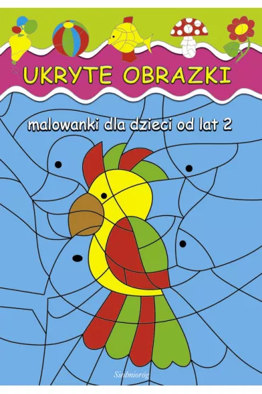 Malowanki - Ukryte obrazki SIEDMIOR�G