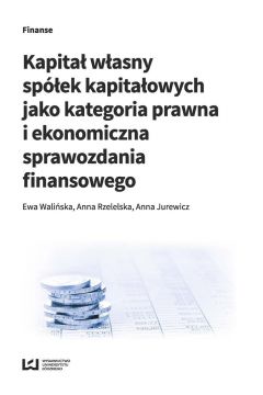 Kapita wasny spek kapitaowych jako kategoria prawna i ekonomiczna sprawozdania finansowego