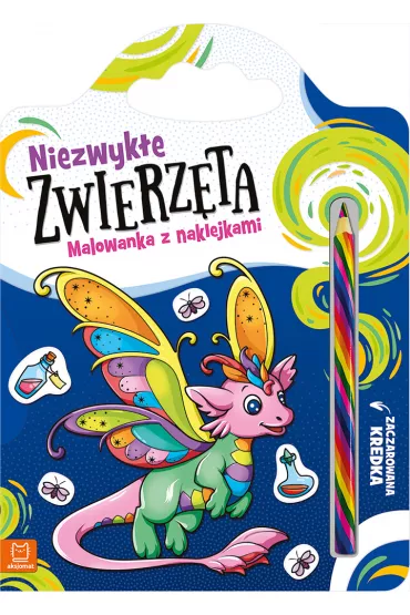 Niezwyk�e zwierz�ta. Malowanka z naklejkami. Zaczarowana kredka - Anna Podg�rska