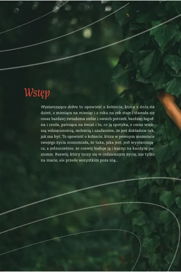 Wystarczaj�co dobra. O czu�ym podej�ciu do �ycia i drodze do samoakceptacji - Ma�gorzata  Mostowska