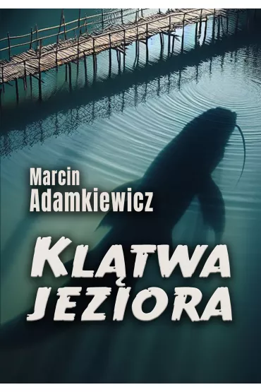 eBook Kl�twa jeziora pdf mobi epub - Marcin  Adamkiewicz