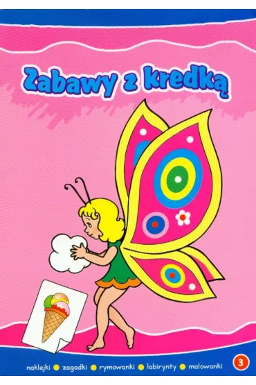 Zabawy z kredk� 3 - Ewa Stadtmuller