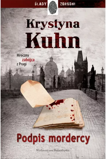 Podpis mordercy - Krystyna Kuhn