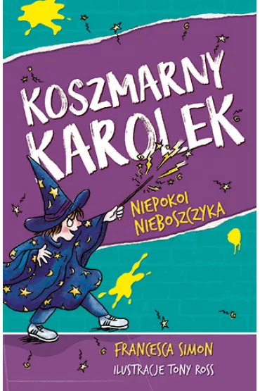 Koszmarny Karolek niepokoi nieboszczyka - Francesca Simon