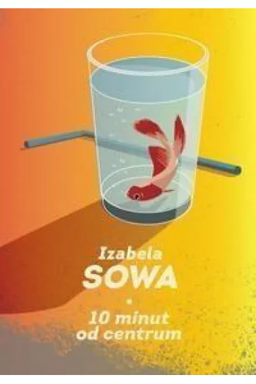 10 minut do centrum - Izabela Sowa