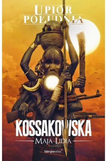 Upi�r Po�udnia - Maja Lidia Kossakowska