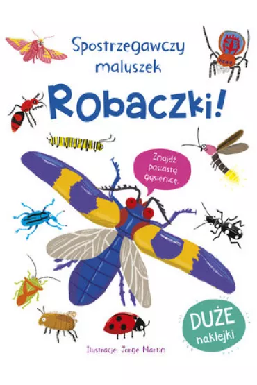 Spostrzegawczy maluszek Robaczki!