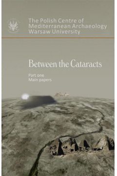 eBook Between the Cataracts. Part 1: Main Papers pdf