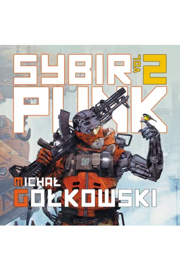 Audiobook Sybirpunk &ndash; tom 2 mp3 - Micha� Go�kowski