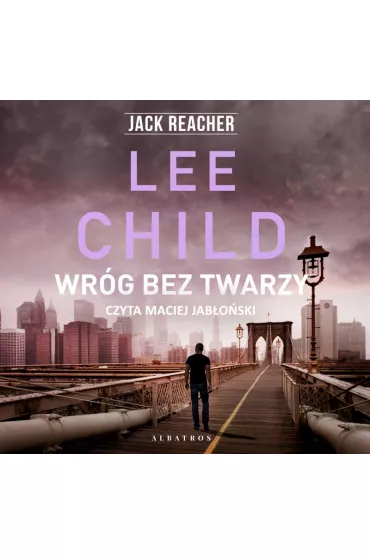 Audiobook Wr�g bez twarzy. Jack Reacher. Tom 3 mp3 - Lee Child