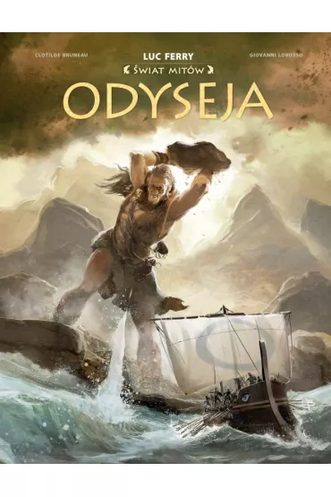 Odyseja. �wiat mit�w - Clotilde Bruneau