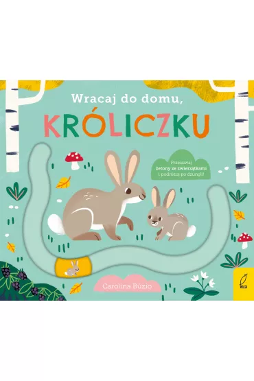 Wracaj do domu, kr�liczku