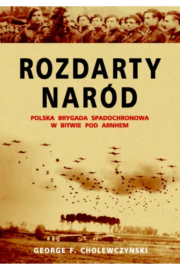 eBook Rozdarty Nar�d mobi epub - George Cholewczynski