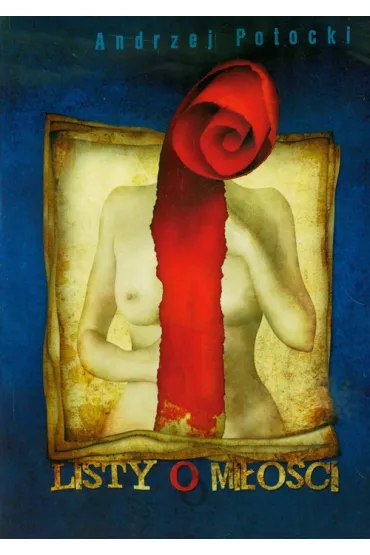 Listy o mi�o�ci - Andrzej Potocki