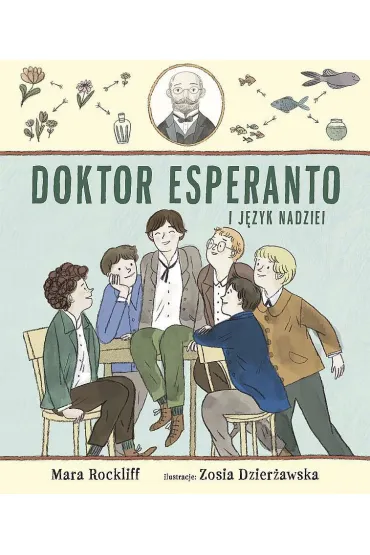 Doktor Esperanto i j�zyk nadziei - Mara Rockliff