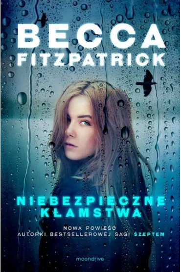 Niebezpieczne k�amstwa - Becca Fitzpatrick