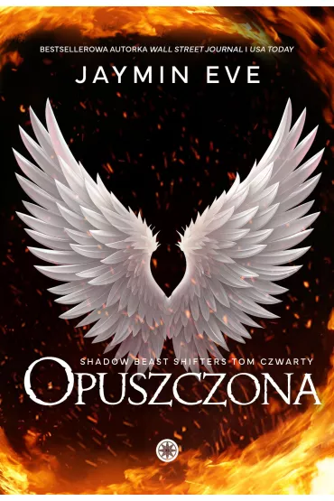 Opuszczona. Shadow Beast Shifters. Tom 4 - Jaymin Eve