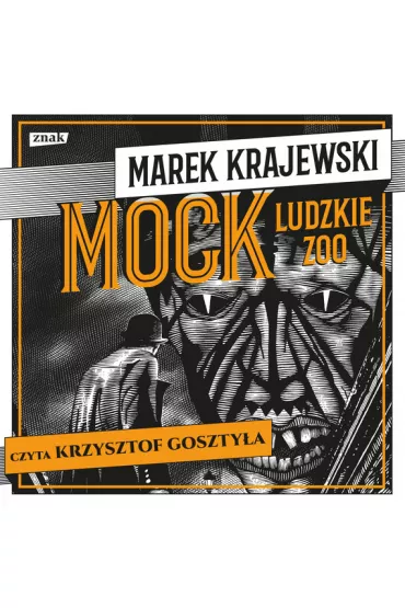 Audiobook Mock. Ludzkie zoo mp3 - Marek Krajewski