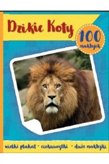 100 naklejek Dzikie koty