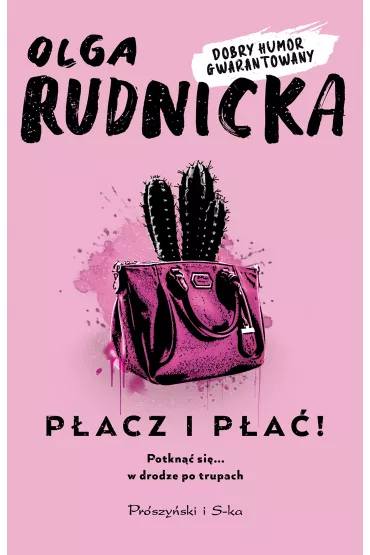 Pacz i pa - Olga Rudnicka