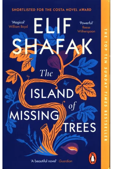 The Island of Missing Trees wer. angielska - Elif Shafak