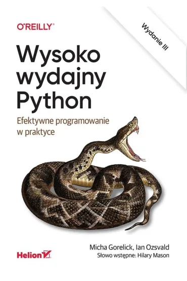 Wysoko wydajny Python. Efektywne programowanie w praktyce - Ian Ozsvald