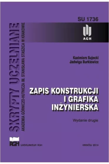Zapis konstrukcji i grafika in�ynierska - Kazimierz Sujecki