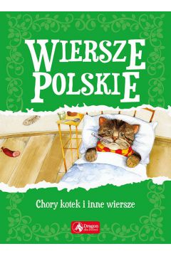 Wiersze polskie Chory kotek i inne wiersze