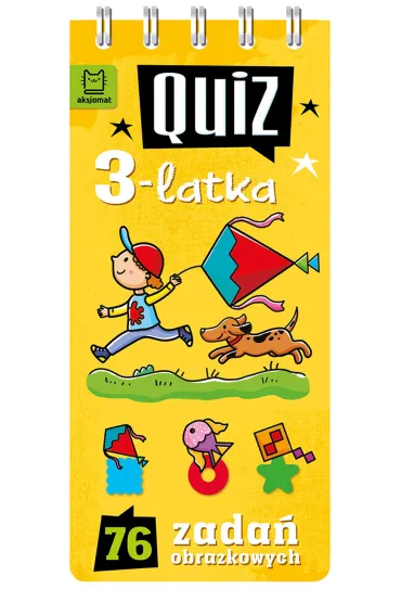 QUIZ 3-LATKA. 76 ZADA� OBRAZKOWYCH - Anna Podg�rska