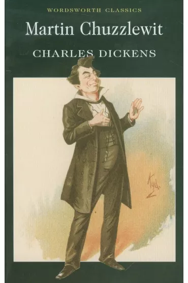 Martin Chuzzlewit. Wordsworth Classics wer. angielska - Charles Dickens