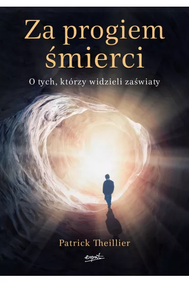 Za progiem �mierci - Patrick Theillier