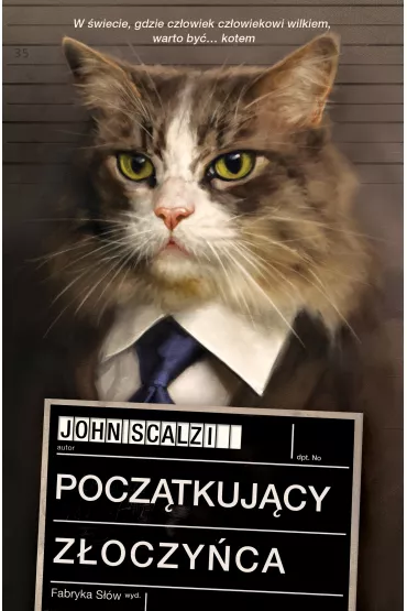 Pocz�tkuj�cy z�oczy�ca - John Scalzi