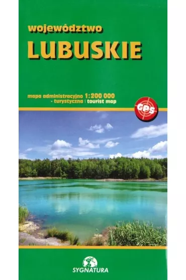 Mapa tur. wojew�dztwo lubuskie 1:200 000