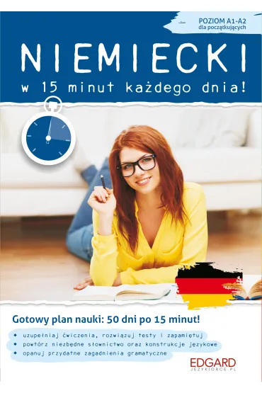 Niemiecki w 15 minut ka�dego dnia dla pocz�tkuj�cych - Eliza Chabros