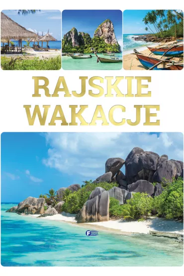 Rajskie wakacje