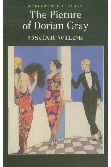 The Picture of Dorian Gray. Wordsworth Classics wer. angielska - Oscar Wilde