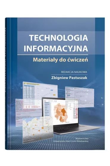 Technologia informacyjna. Materia�y do �wicze� - Zbigniew Pastuszak
