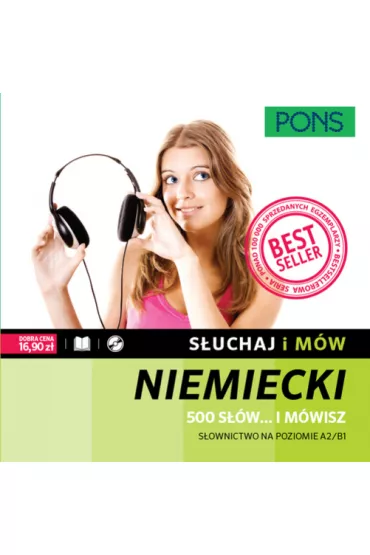 S�uchaj i m�w. 500 s��w... i m�wisz. S�ownictwo niemieckie A2/B1 z nagraniami. Ksi��ka + CD